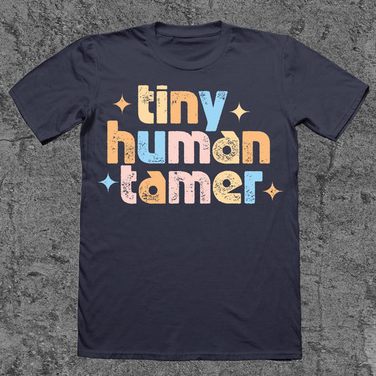 Tiny Human Tamer