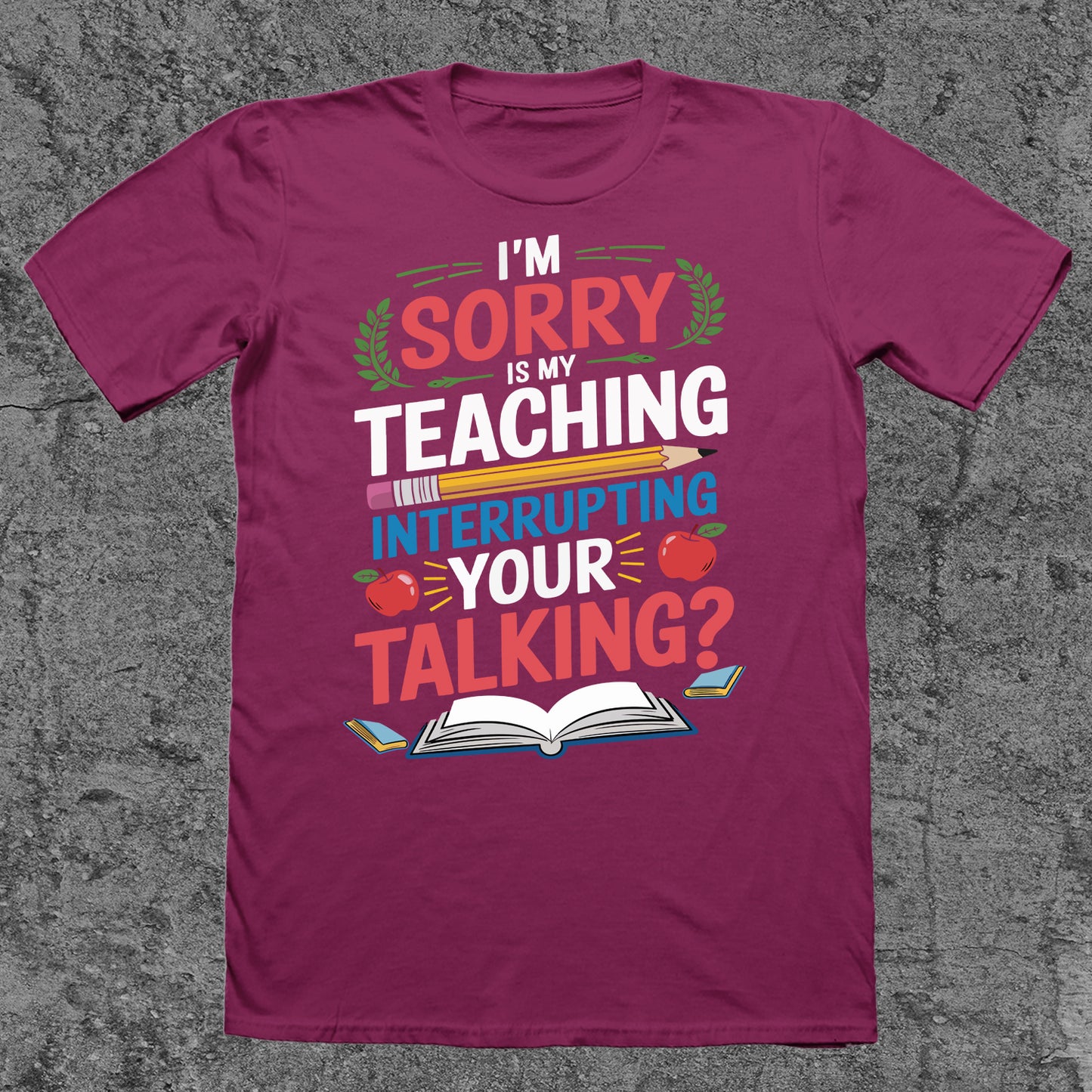 I'm Sorry, Is My Teaching Interrupting Your Talking