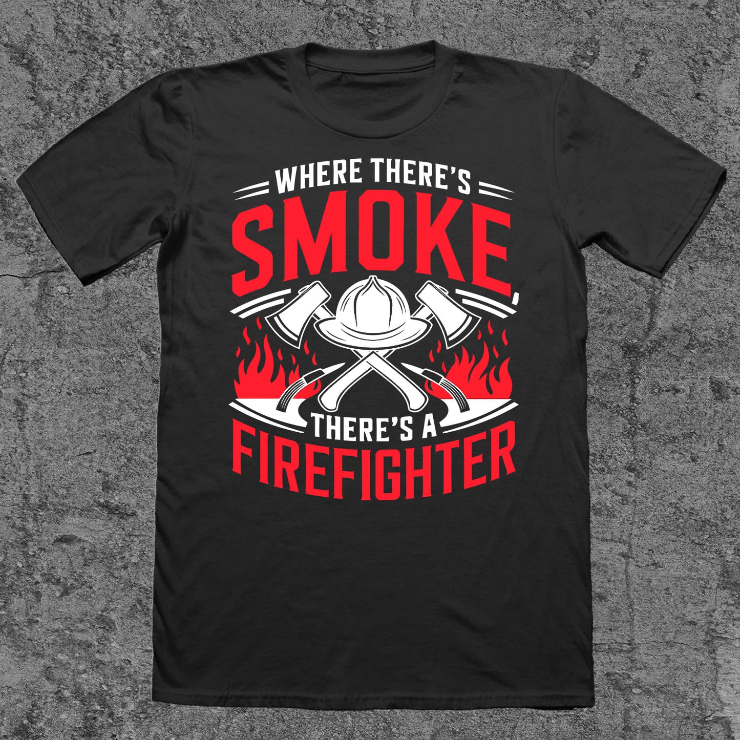When There's Smoke - There's A Firefighter