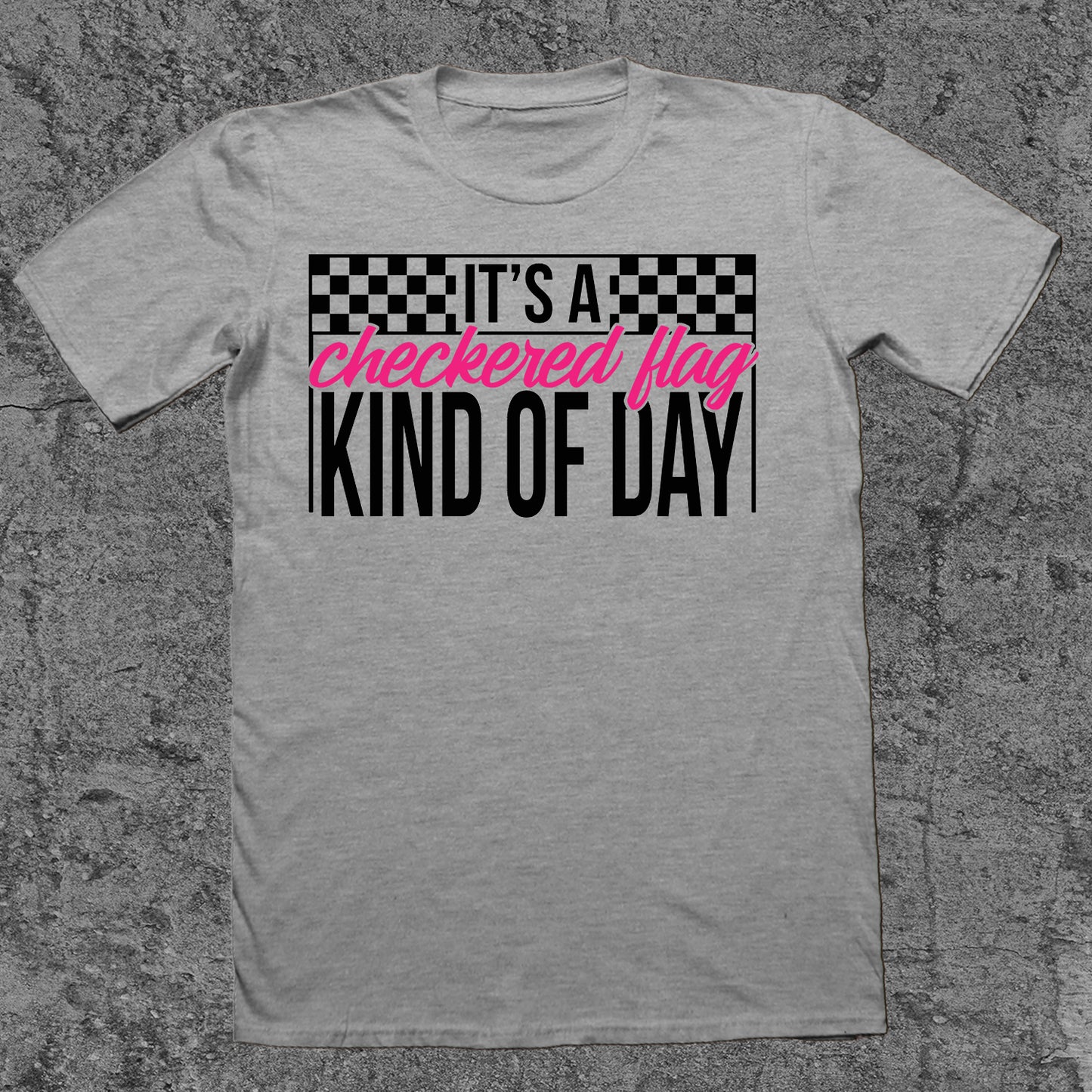 It's A Checkered Flag Kind of Day