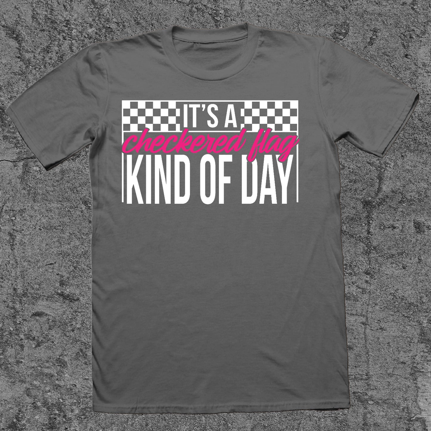 It's A Checkered Flag Kind of Day
