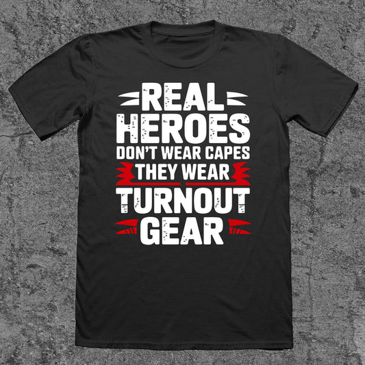 Real Heroes Don't Wear Capes