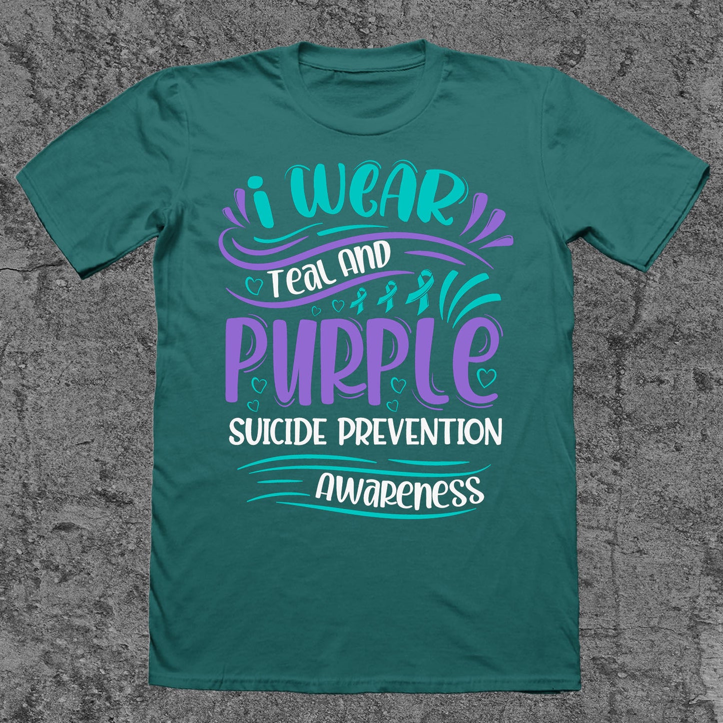 I Wear Teal and Purple