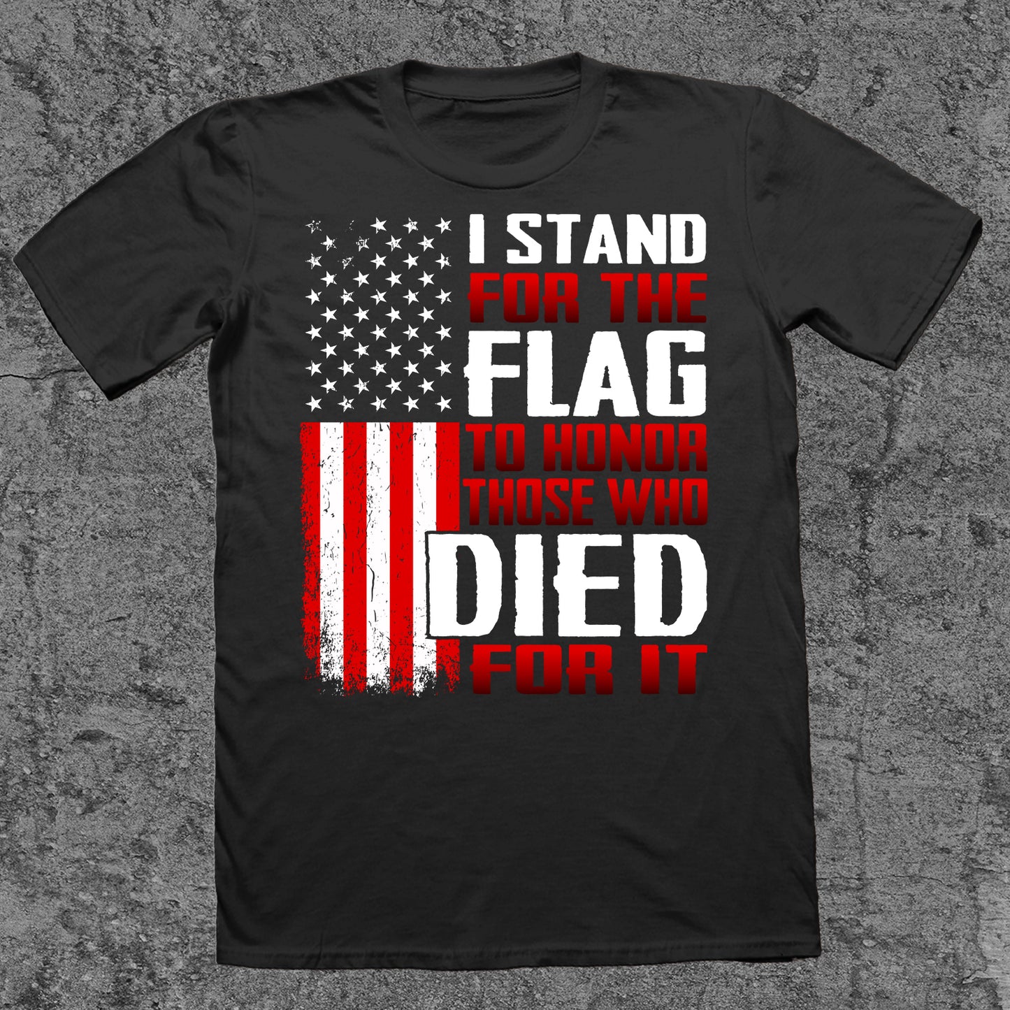 I Stand For The Flag