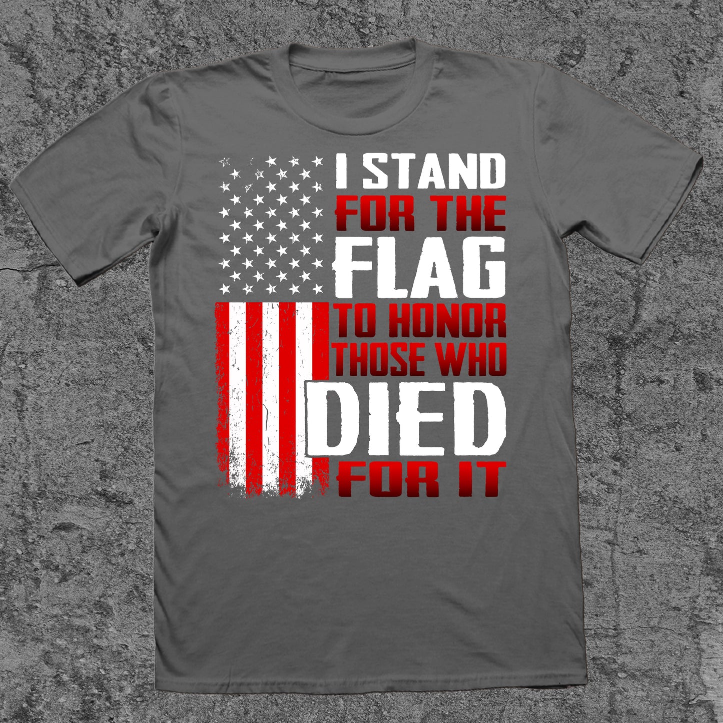 I Stand For The Flag