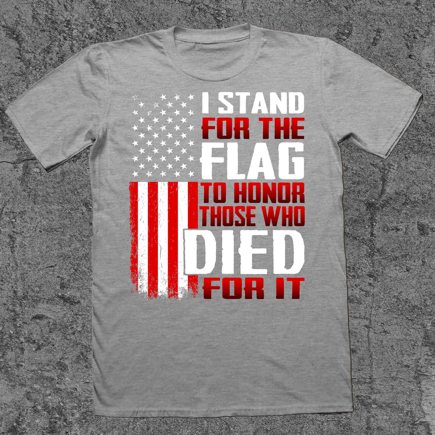 I Stand For The Flag